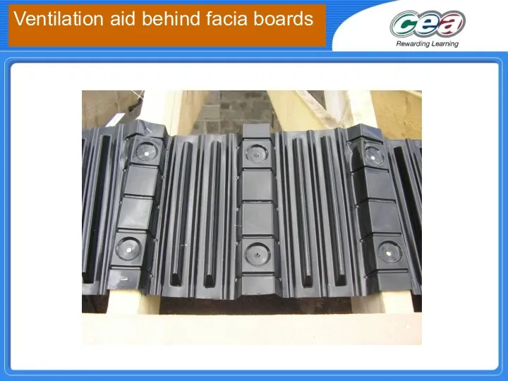 Ventilation aid behind facia boards