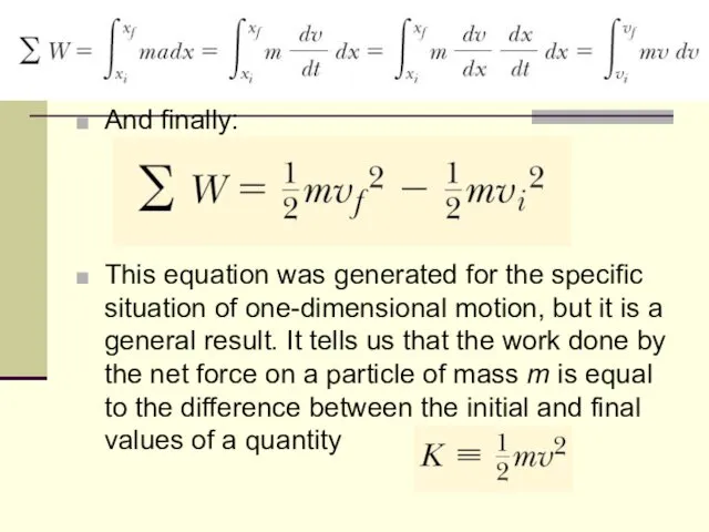 And finally: This equation was generated for the specific situation