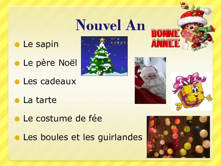 Nouvel An Le sapin Le père Noël Les cadeaux La