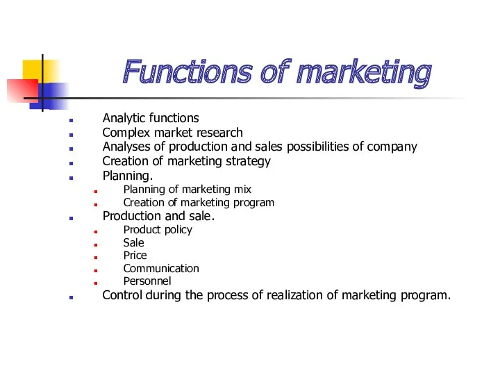 Functions of marketing Analytic functions Complex market research Analyses of