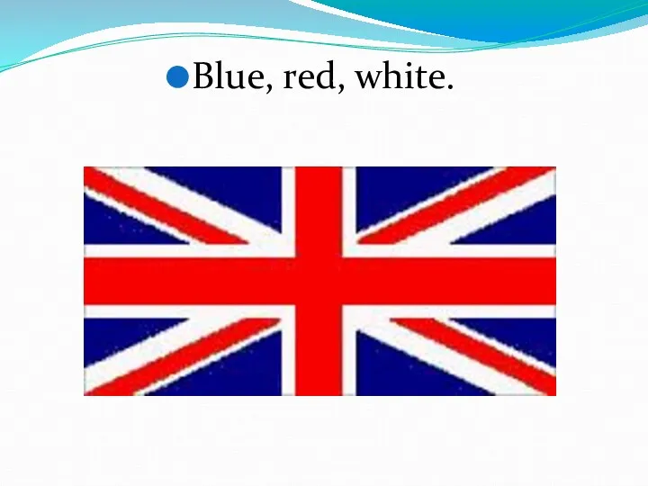 Blue, red, white.