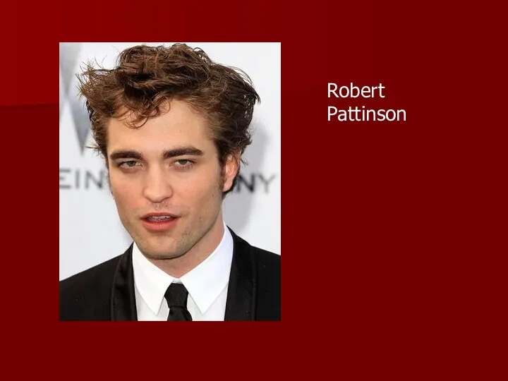 Robert Pattinson