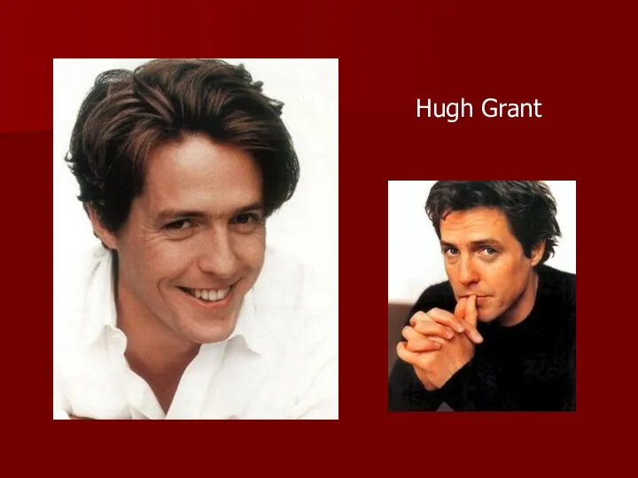 Hugh Grant