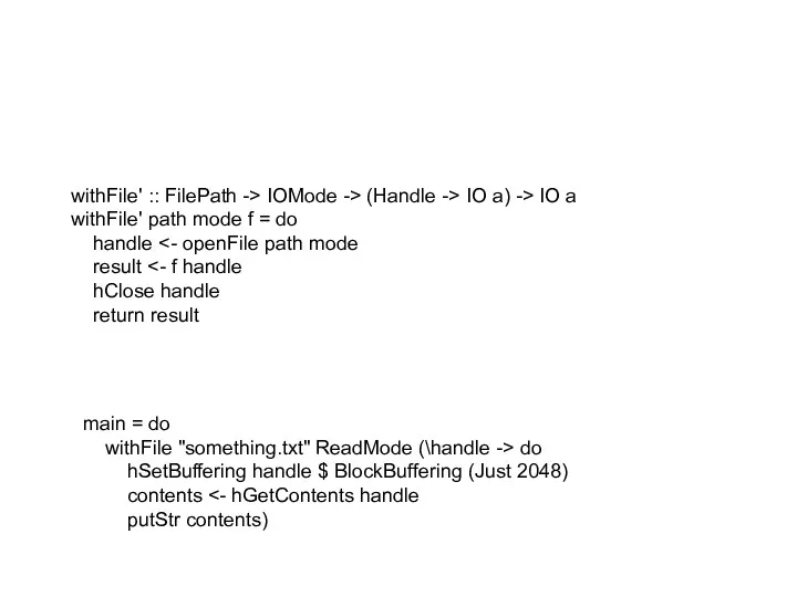 withFile' :: FilePath -> IOMode -> (Handle -> IO a) -> IO a