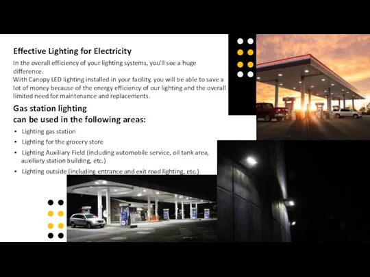 Effective Lighting for Electricity In the overall efficiency of your