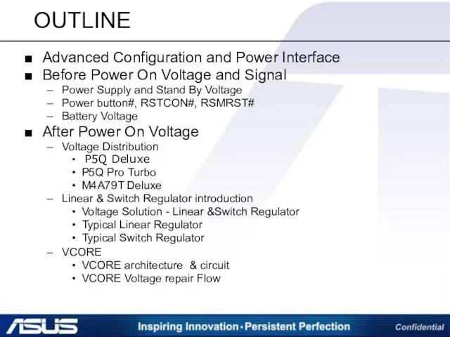 OUTLINE Advanced Configuration and Power Interface Before Power On Voltage