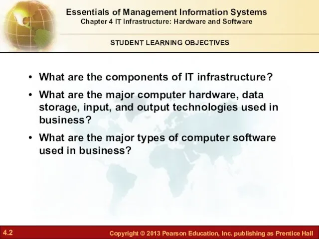 STUDENT LEARNING OBJECTIVES Essentials of Management Information Systems Chapter 4