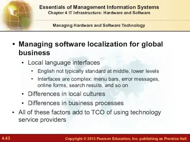 Managing Hardware and Software Technology Managing software localization for global