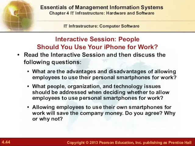 Interactive Session: People Should You Use Your iPhone for Work?