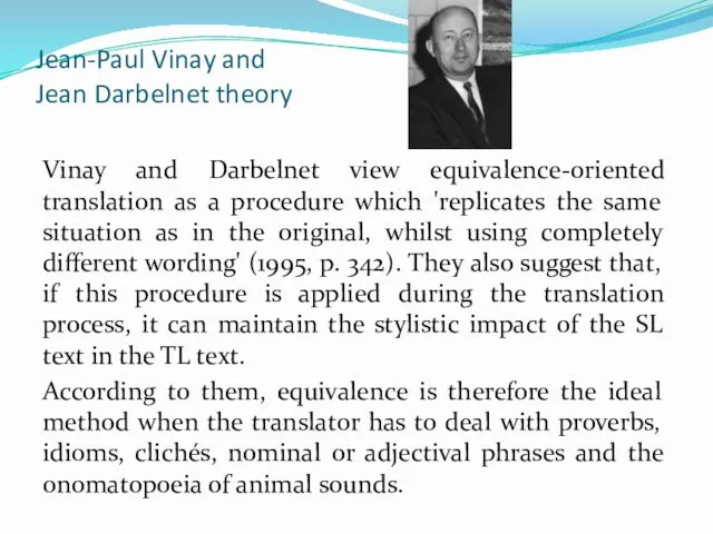 Jean-Paul Vinay and Jean Darbelnet theory Vinay and Darbelnet view