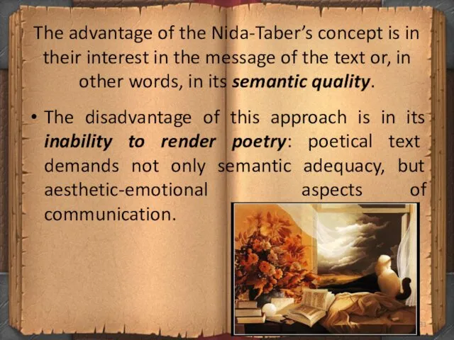 The advantage of the Nida-Taber’s concept is in their interest