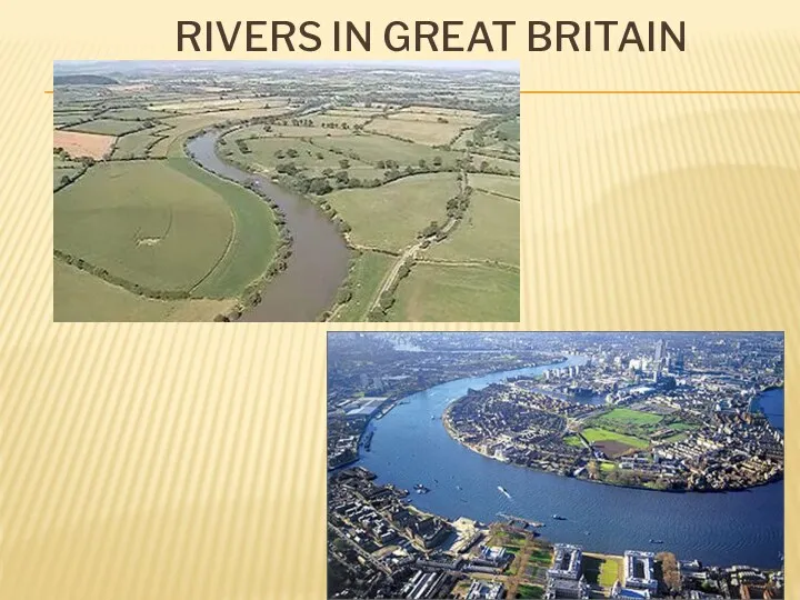 RIVERS IN GREAT BRITAIN