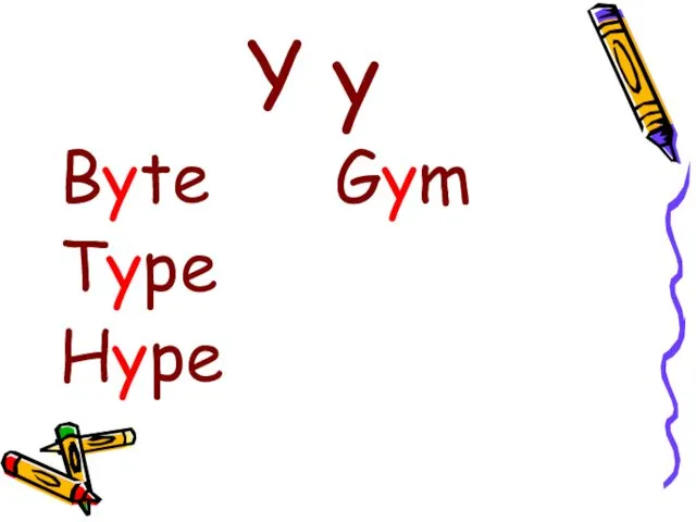 Y y Byte Gym Type Hype