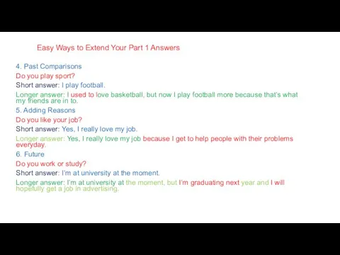 Easy Ways to Extend Your Part 1 Answers 4. Past