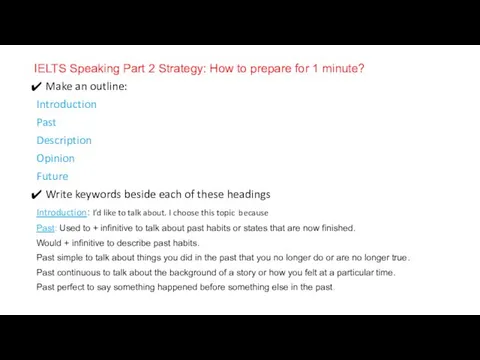 IELTS Speaking Part 2 Strategy: How to prepare for 1