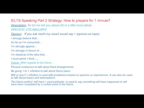 IELTS Speaking Part 2 Strategy: How to prepare for 1