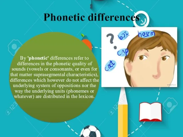 Phonetic differences