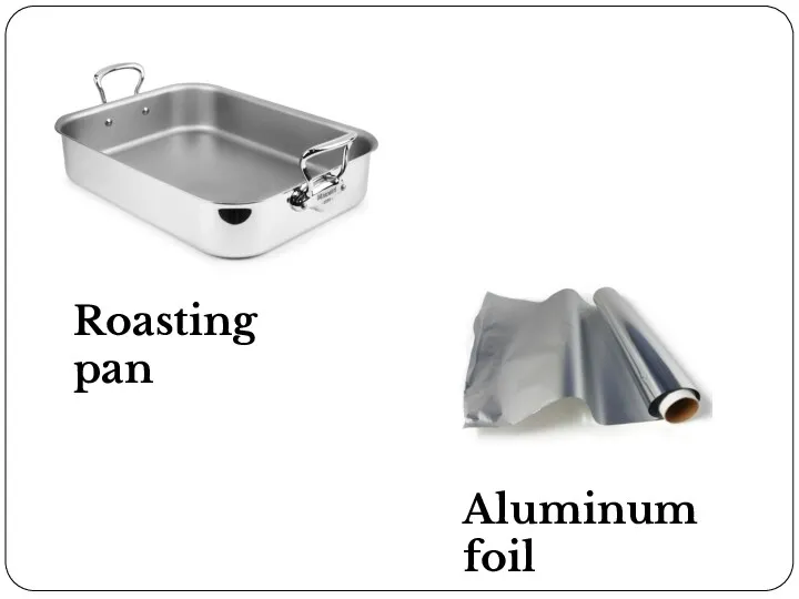 Aluminum foil Roasting pan