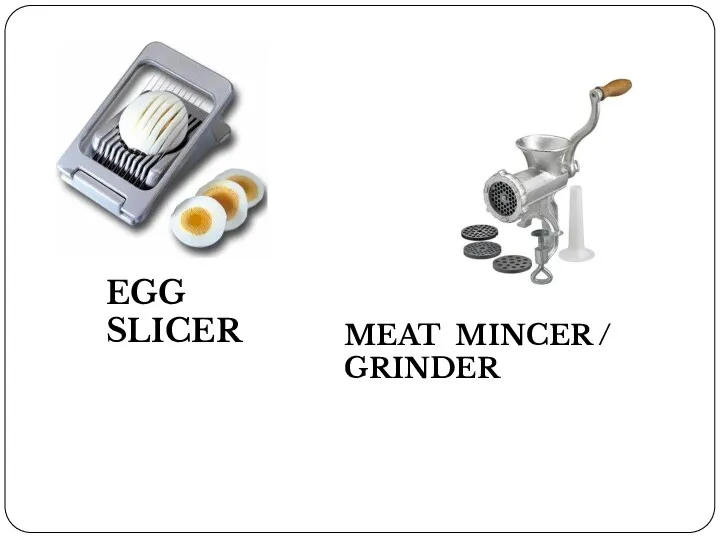 EGG SLICER MEAT MINCER / GRINDER