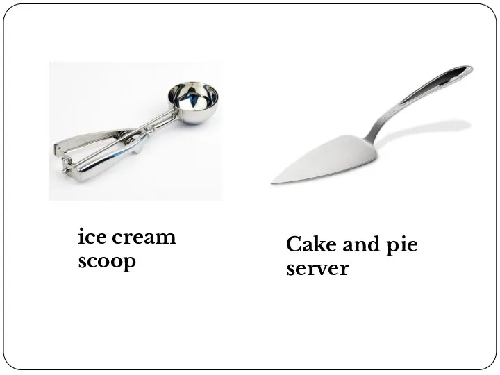 ice cream scoop Cake and pie server