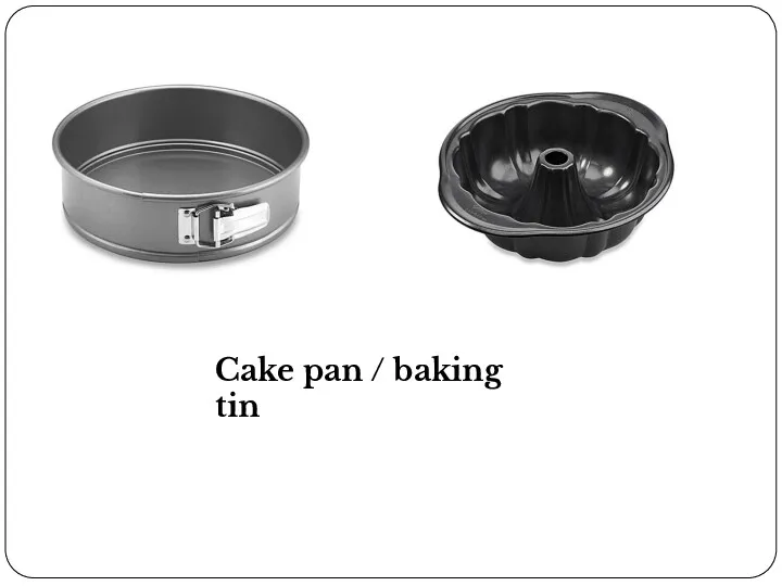 Cake pan / baking tin