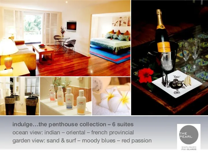 indulge…the penthouse collection – 6 suites ocean view: indian –