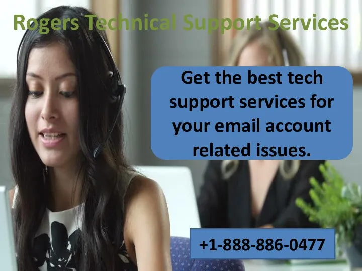 Rogers Technical Support Services Get the best tech support services