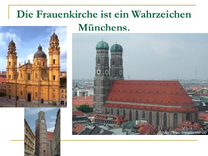 Die Frauenkirche ist ein Wahrzeichen Münchens.