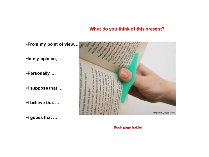 What do you think of this present? Book page holder