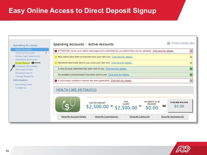 Easy Online Access to Direct Deposit Signup