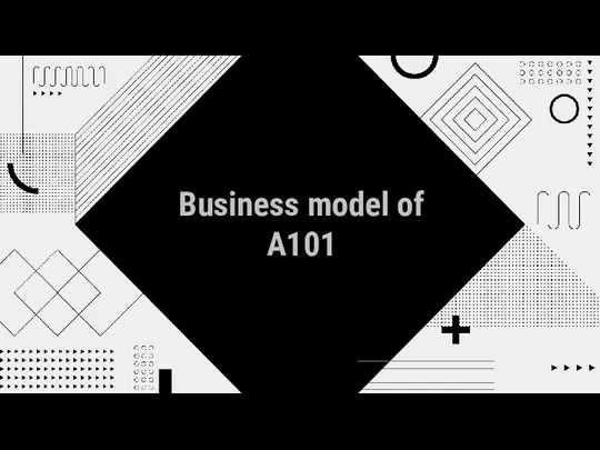 Business model of A101