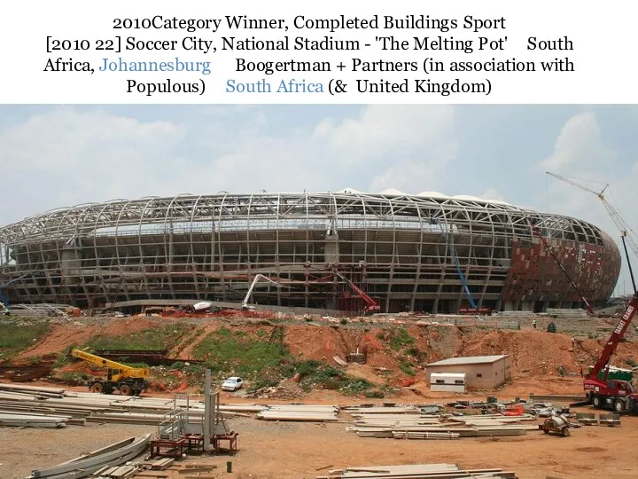 2010Category Winner, Completed Buildings Sport [2010 22] Soccer City, National
