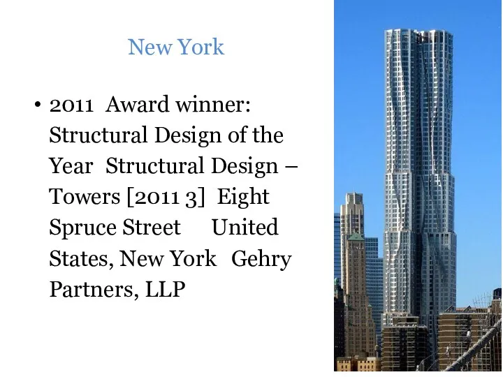 New York 2011 Award winner: Structural Design of the Year