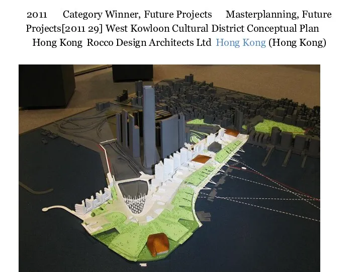 2011 Category Winner, Future Projects Masterplanning, Future Projects[2011 29] West