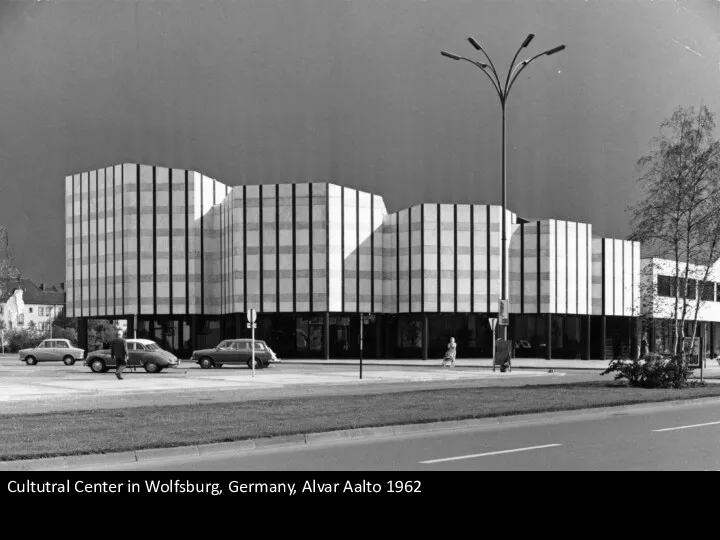 Cultutral Center in Wolfsburg, Germany, Alvar Aalto 1962