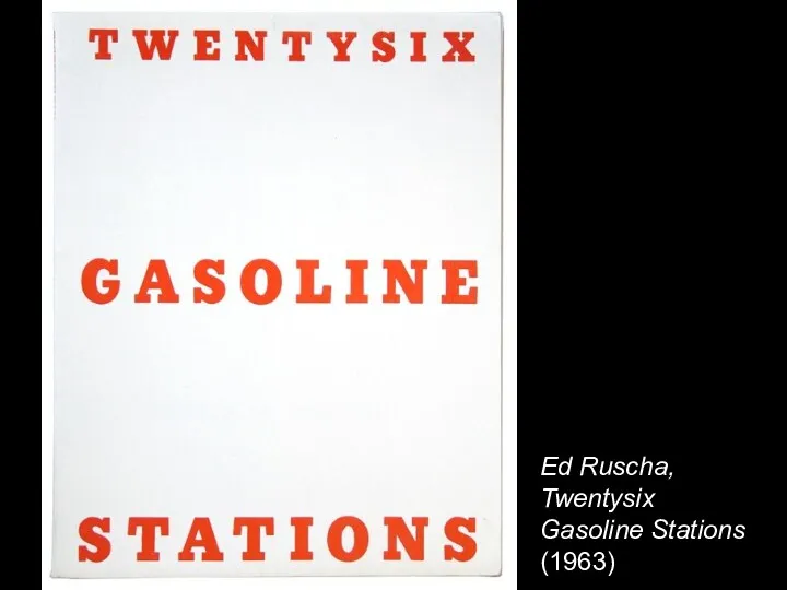 Ed Ruscha, Twentysix Gasoline Stations (1963)
