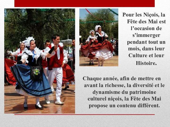 Pour les Niçois, la Fête des Mai est l’occasion de