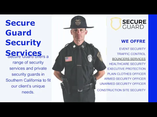 Secure Guard Security Services WE OFFRE EVENT SECURITY TRAFFIC CONTROL