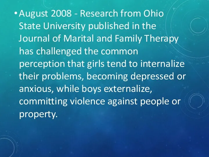 August 2008 - Research from Ohio State University published in