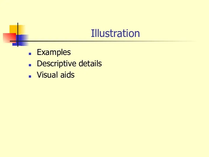 Illustration Examples Descriptive details Visual aids