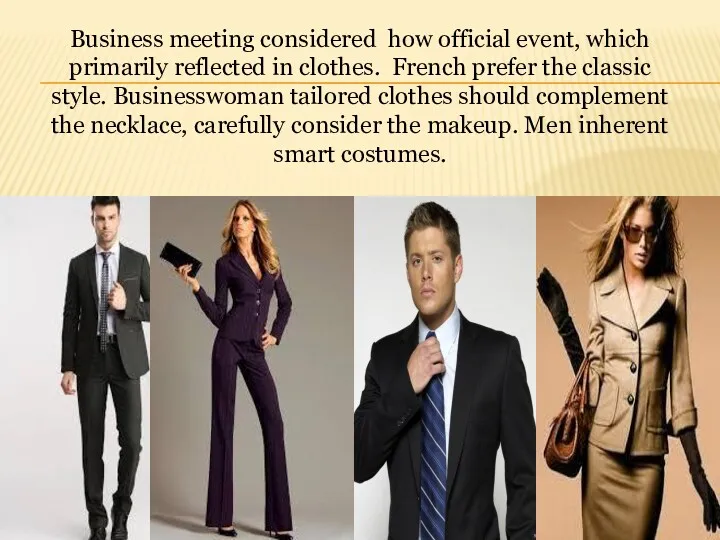 Business meeting considered how official event, which primarily reflected in