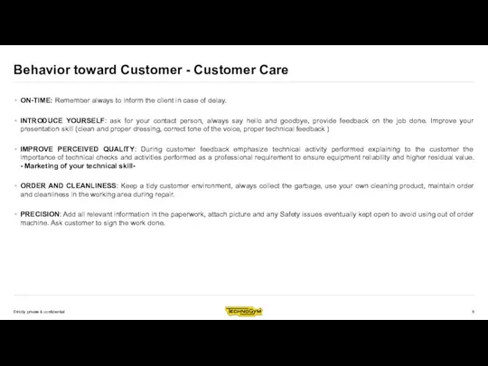 Behavior toward Customer - Customer Care ON-TIME: Remember always to