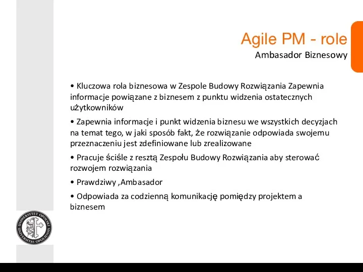 Agile PM - role Ambasador Biznesowy • Kluczowa rola biznesowa