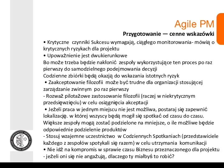 Agile PM Przygotowanie — cenne wskazówki • Krytyczne czynniki Sukcesu