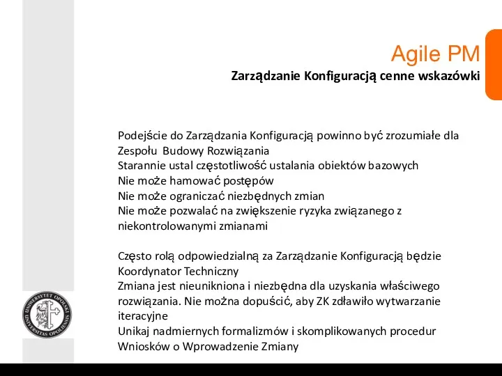 Agile PM Zarządzanie Konfiguracją cenne wskazówki Podejście do Zarządzania Konfiguracją