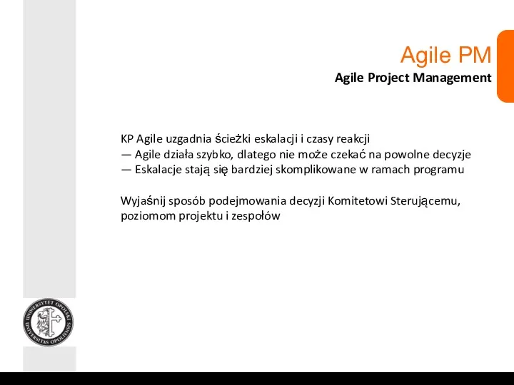 Agile PM Agile Project Management KP Agile uzgadnia ścieżki eskalacji