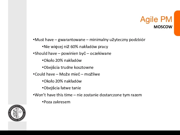 Agile PM MOSCOW Must have – gwarantowane – minimalny użyteczny