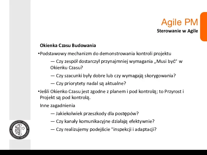 Agile PM Sterowanie w Agile Okienka Czasu Budowania Podstawowy mechanizm