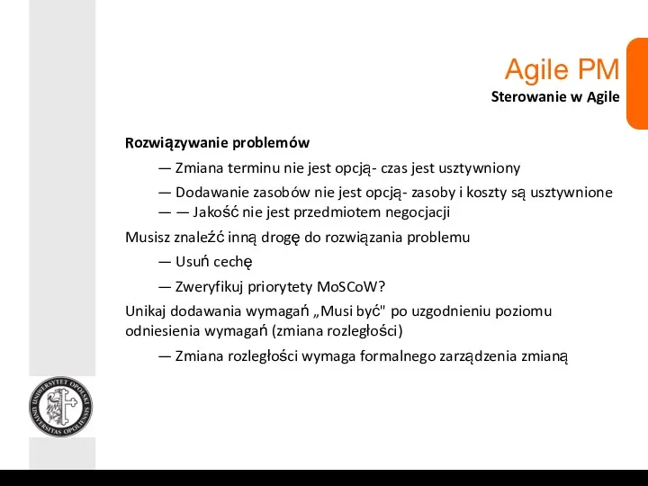 Agile PM Sterowanie w Agile Rozwiązywanie problemów — Zmiana terminu