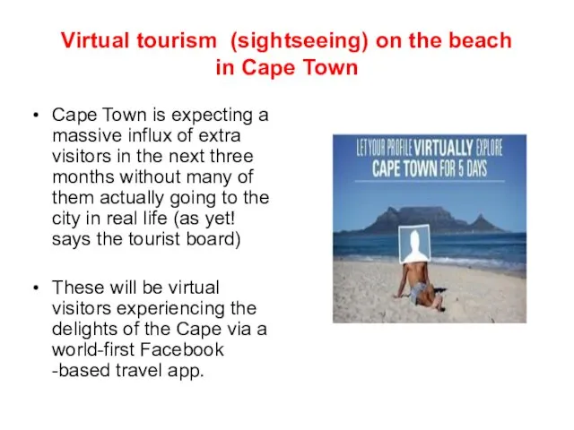Virtual tourism (sightseeing) on the beach in Cape Town Cape